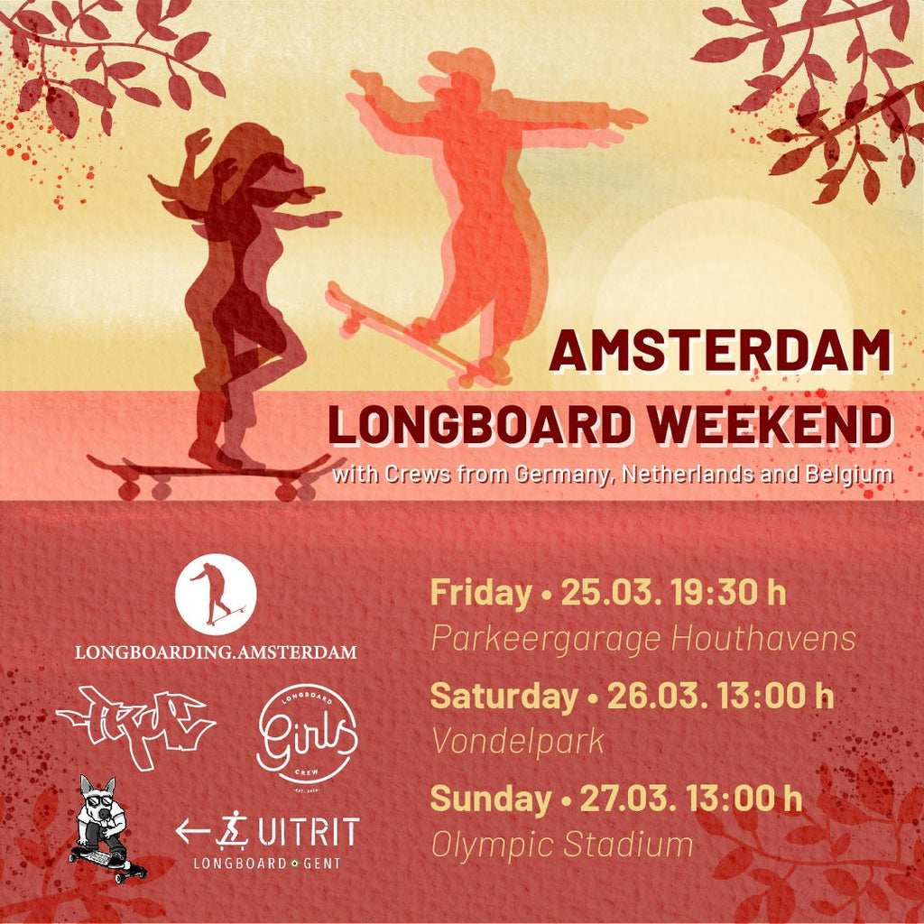 Amsterdam Longboard Weekend - True Supplies